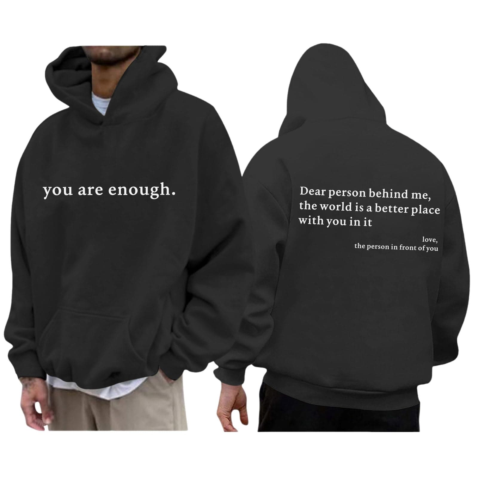 Wrenpies You Are Enough Dear Person Behind Me Hoodie for Men Inspirational Positive Letter Graphic Sweatshirt Pullover Tops